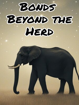 cover image of Bonds Beyond the Herd